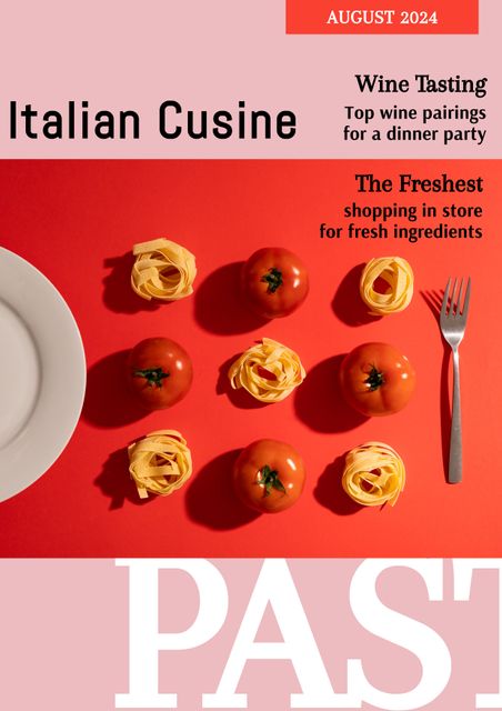 Italian cuisine magazine cover featuring pasta, tomatoes on vibrant red background. Perfect for articles on wine pairings, gourmet recipes, dinner party ideas. Ideal for food blogs, culinary magazines, or healthy eating campaigns focused on fresh ingredients.