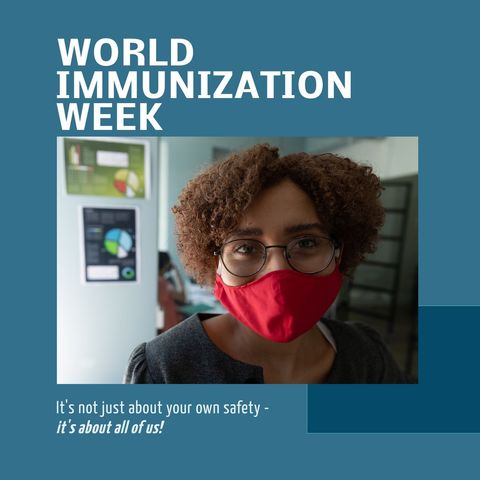 World Immunization Week Message with Healthcare Professional - Download Free Stock Templates Pikwizard.com