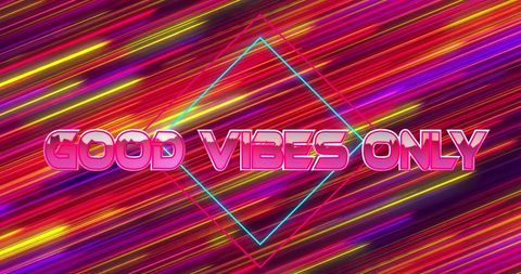 Neon Good Vibes Only Text Over Vibrant Patterned Background - Download Free Stock Images Pikwizard.com