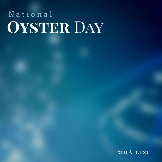 Illustration of national oyster day and 5th august text against blue background, copy space. white, mollusk, seafood and celebration concept.