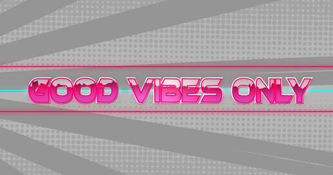 Good Vibes Only Neon Text on Futuristic Digital Background