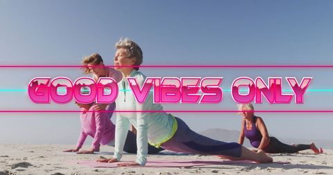 Senior Women Practicing Yoga on Beach: Good Vibes Only