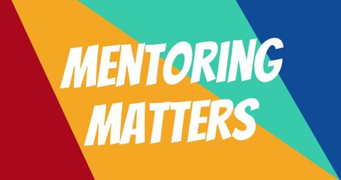 Mentoring Matters Message Over Vibrant Abstract Background - Download Free Stock Images Pikwizard.com