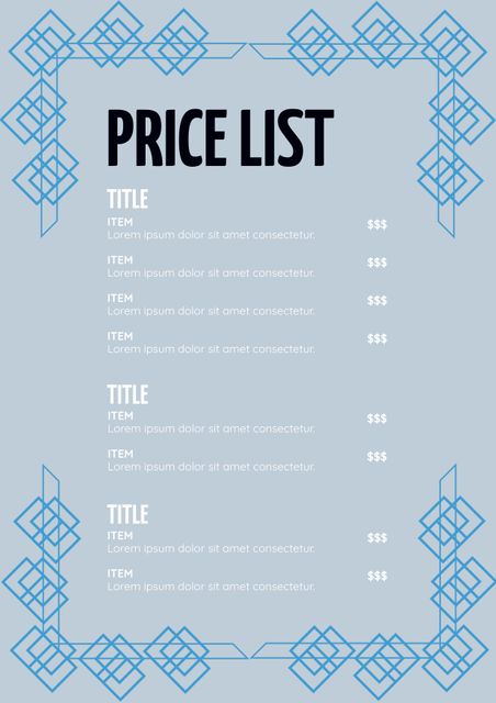 This elegant template features a professional geometric design perfect for displaying menus and catalogs. The minimalist layout and decorative blue border enhance the sophisticated and modern appearance. Ideal for businesses and services such as restaurants, cafes, boutiques, and various professional settings. Easily editable to fit various purposes, making it a versatile choice for any price list or menu design needs.