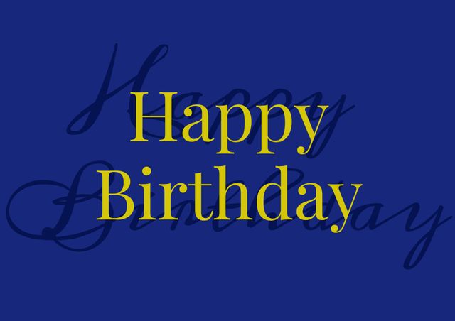 Bold Happy Birthday Message on Blue Background - Download Free Stock Templates Pikwizard.com