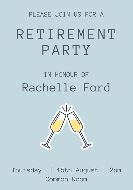 A stylish and modern design for a retirement party invitation, featuring a champagne toast illustration on a soft blue background. Ideal for invites to farewell parties, office events, or personal celebrations. Suitable for both physical prints and digital sends. Eye-catching illustration emphasizes the celebratory nature, making it perfect for milestone announcements and encouraging RSVP’s.