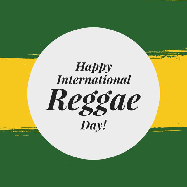 International Reggae Day Greeting on Green and Yellow Background - Download Free Stock Templates Pikwizard.com