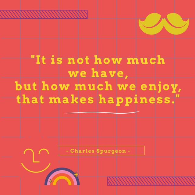 This image features an inspirational quote emphasizing the importance of enjoyment in finding happiness, accented by vibrant colors and playful icons such as a mustache, smiley face, and rainbow. Ideal for social media posts, motivational presentations, school projects, and personal reminders of positivity and joy.