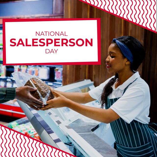 Composite of national salesperson day, african american woman selling food at counter in supermarket. Text, business, working, profession, appreciation, sales, poster, greeting and celebration.