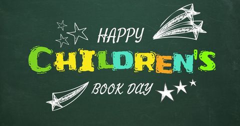 Happy children's book day on chalkboard background with colorful letters