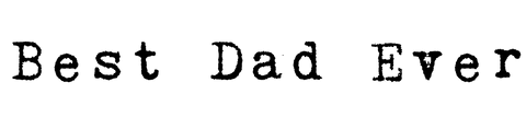 Best dad ever text art on transparent background
