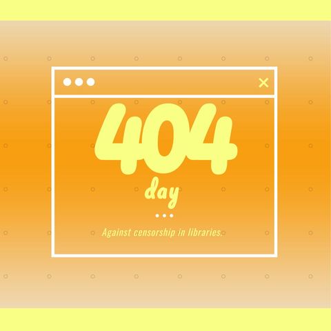 404 day against censorship in libraries digital concept - Download Free Stock Templates Pikwizard.com