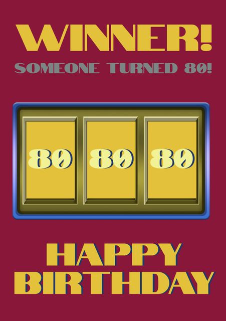 This vibrant design features a slot machine displaying '80 80 80', symbolizing a grand celebration for an 80th birthday. Perfect for birthday cards, invitations, posters, and banners tailored for milestone birthday celebrations. Its fun, casino-inspired theme brings a playful and jubilant atmosphere to the event.