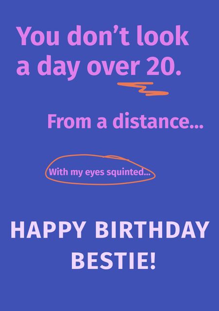 This playful birthday card design is ideal for sending humorous birthday wishes to a best friend. Perfect for social media posts, this image showcases light-hearted humor and can add a fun twist to birthday celebrations, parties, and greeting cards.