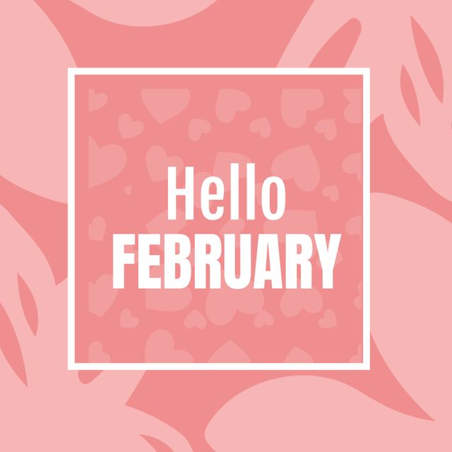 Composition of hello february text over leaves and hearts. Hello february and celebration concept digitally generated image.