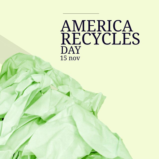 Design showcasing America Recycles Day on November 15 with green cloth emphasis. Useful for promoting environmental awareness campaigns, sustainable living practices, and encouraging community participation in recycling activities. Great for social media shares, educational tools, and eco-friendly event advertisements.
