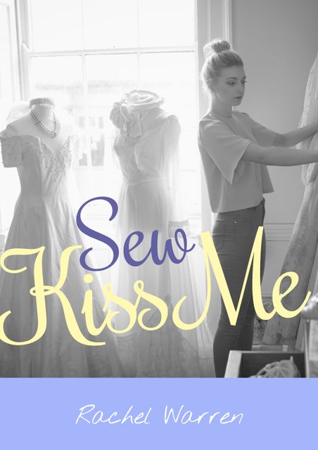 Creative setting for Rachel Warren's book 'Sew Kiss Me' with an elegant bridal boutique ambiance. Shows young woman designing wedding dresses, which makes it useful for fashion design inspiration, bridal shop promotion, book covers, and tailoring services marketing.