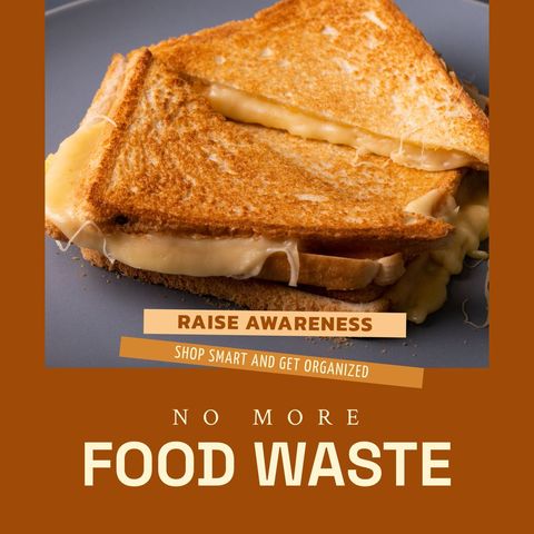 cheese toast promoting food waste awareness - Download Free Stock Templates Pikwizard.com