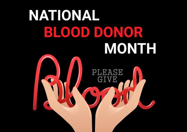 Digital composite image of of national blood donor month text over hand holding blood word - Download Free Stock Photos Pikwizard.com