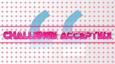 Vibrant Challenge Accepted Text with Geometric Background