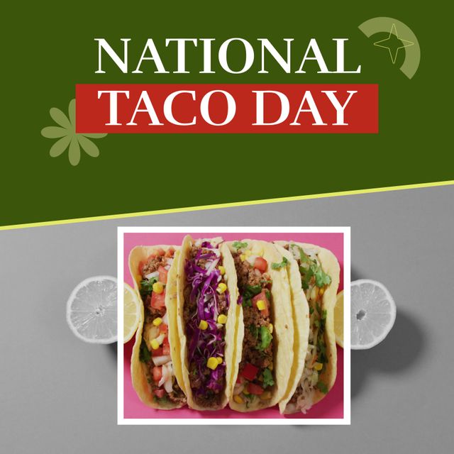 Colorful Tacos with National Taco Day Celebration Message - Download Free Stock Templates Pikwizard.com