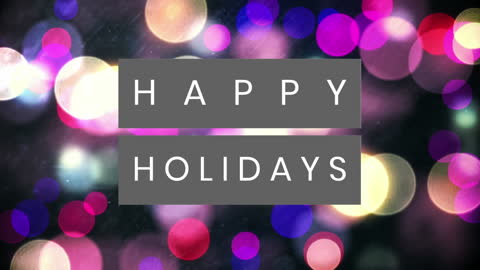 Festive Happy Holidays Text with Colorful Light Bokeh
