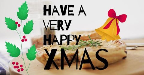 Rustic christmas tart with bold 'have very happy xmas' holiday greeting
