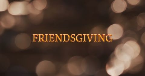 Friendsgiving Celebration Text with Festive Lights - Download Free Stock Images Pikwizard.com