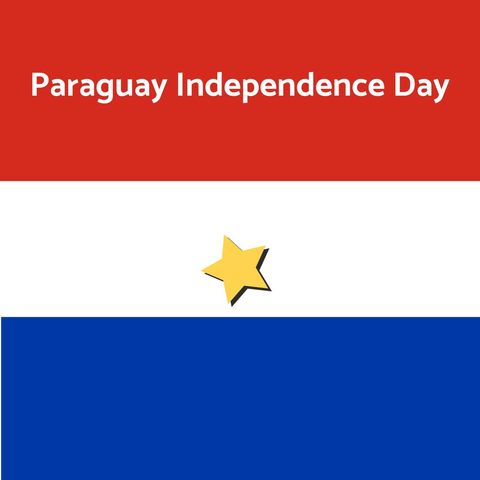 Paraguay Independence Day Celebration with Flag Illustration - Download Free Stock Templates Pikwizard.com