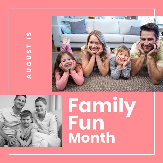 Digital composite image of happy caucasian families with august is family fun month text at home. celebration, family, love, enjoyment and togetherness concept.
