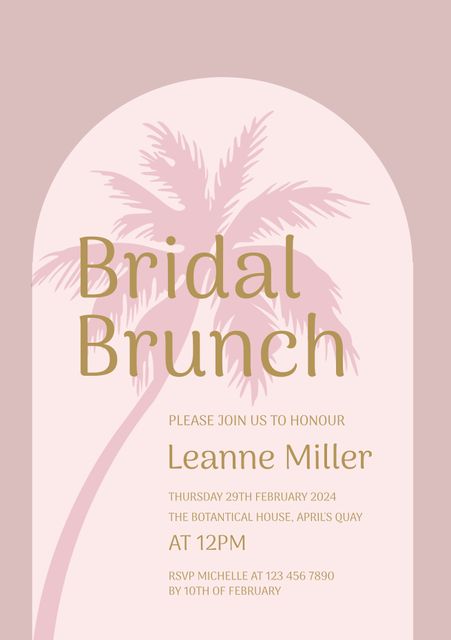 Elegant botanical-themed bridal brunch invitation featuring a tropical palm tree design and stylish gold cursive font on a soft pink background. Perfect for sophisticated celebrations and formal events. Ideal for guest notifications, event planning, and party preparations. Easily customizable for various occasions.