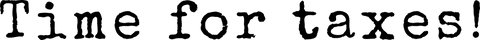 this transparent vector illustration features 'time for taxes' along with clock elements, signifying the urgency or importance of upcoming tax duties. it is useful for financial blogs, tax service advertisements, or educational content about preparing for tax season. the isolated design on a transparent background allows easy integration into various designs and multimedia projects.