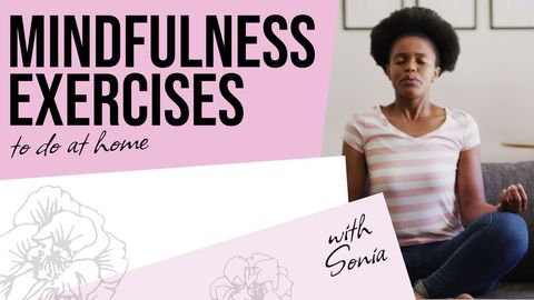 Mindfulness exercises to practice at home for stress relief