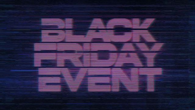 Neon glitch black friday event retro vhs synthwave typography for sale promotion marketing