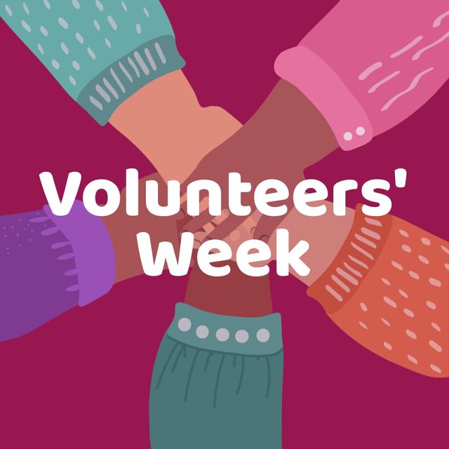 Digital composite showing hands of diverse individuals joining together in unity with text 'Volunteers' Week'. Image can be used to promote community events, volunteer recruitment, diversity programs, and teamwork initiatives. Ideal for non-profits, social campaigns, and community outreach programs.