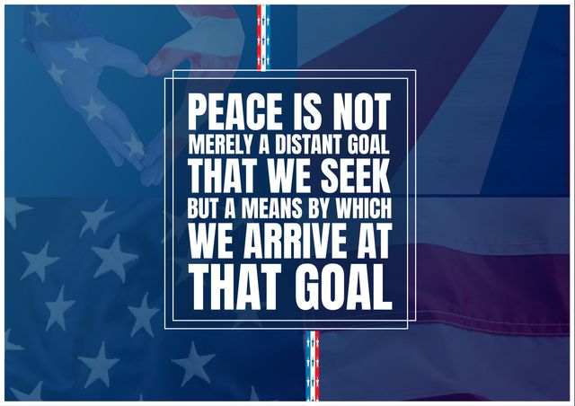 Inspirational quote about peace with American flag and hands forming a heart shape in the background. Ideal for social media posts, motivational posters, or patriotic campaigns promoting unity and peace. Great for events related to national pride, civic responsibilities, and peace-themed content.