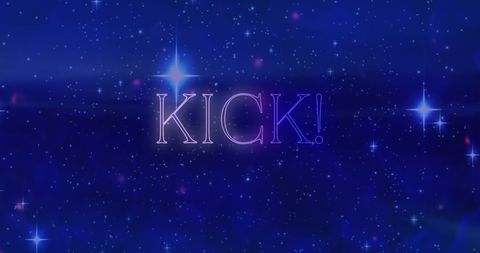Illuminated kick text amidst starry night sky