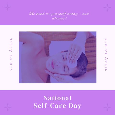 National Self-Care Day Celebration with Relaxing Spa Treatment - Download Free Stock Templates Pikwizard.com