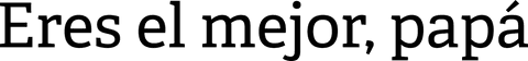 Eres el mejor papá script on transparent background