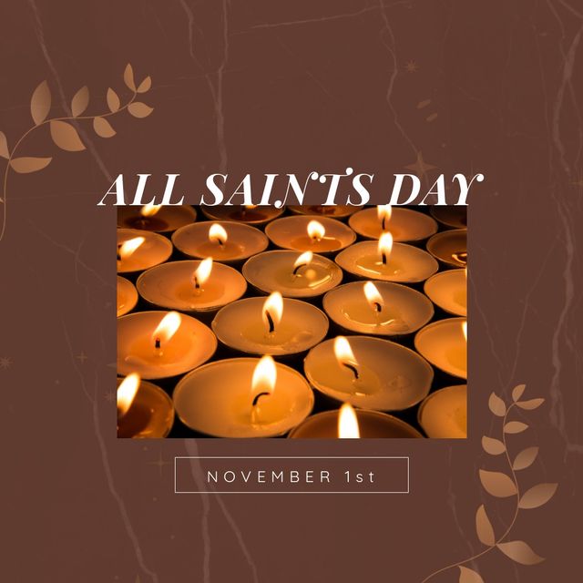 Composition of all saints' day text over plants and candles. All saints' day and religion concept digitally generated image.