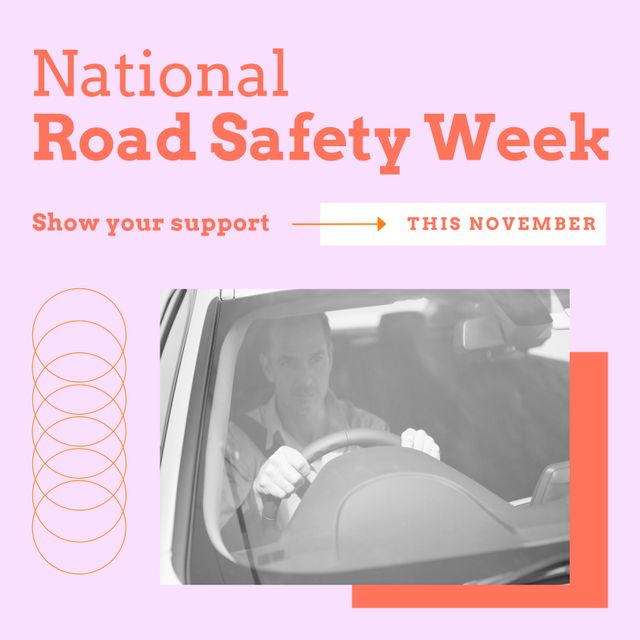 National Road Safety Week Promotion With Driver Behind the Wheel - Download Free Stock Templates Pikwizard.com