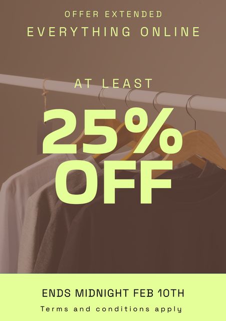 Poster showcases extended discount offer for online clothing store with minimum 25% off. Highlights promotional message on clothing rack background, effective for social media campaigns, email marketing, and website banners to drive sales and attract customers.
