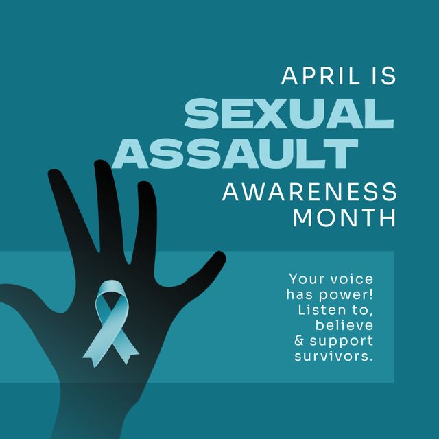 This image features a hand with a blue ribbon and text highlighting April as Sexual Assault Awareness Month. It is useful for awareness campaigns, promotional materials advocating for survivors' support, posters for community events, and social media graphics encouraging participation and awareness. The empowering message emphasizes the importance of belief and support for survivors.