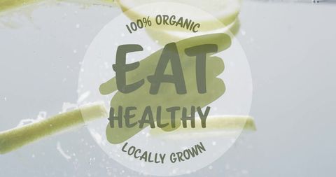 Organic Eat Healthy Text Over Fruit in Water Background