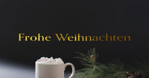 Traditional German Christmas Greeting with Hot Chocolate and Pine