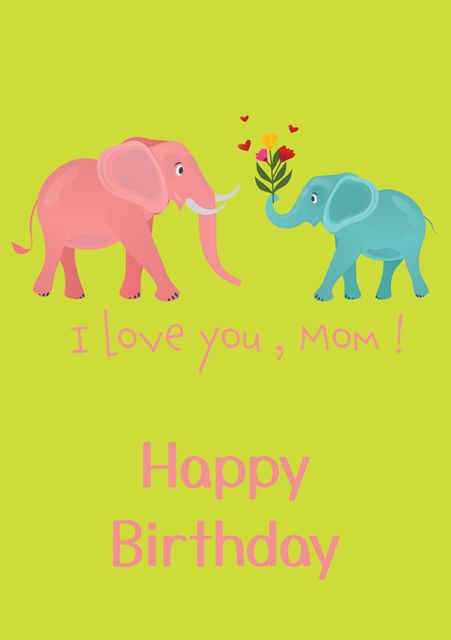 Illustration of a cute pink elephant and a blue baby elephant celebrating a mother's birthday. The baby elephant is giving flowers to its parent with hearts floating around, and the text 'I love you, Mom!' appears alongside.' Pitch-perfect for Mother's Day cards, children's birthdays, or any family celebration needing a touch of playful love.