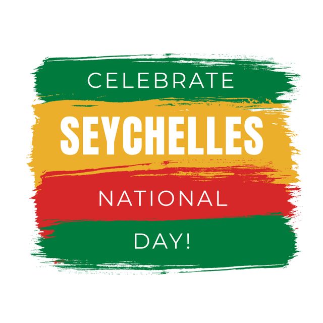 Design features vibrant green, red, and yellow brush strokes framing text 'Celebrate Seychelles National Day.' Ideal for event announcements, social media posts, greeting cards, and promoting Seychelles culture and national pride.