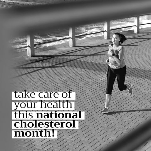 Celebrating national cholesterol month with active lifestyle