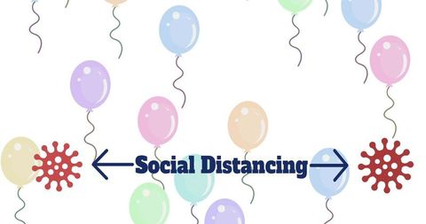 Colorful Balloons and Social Distancing Message Illustrating Health Safety