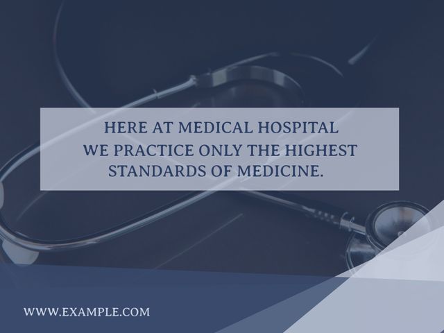 Image features a stethoscope with a strong medical message about high standards of medicine. Ideal for use in healthcare advertisements, medical websites, educational materials, and hospital promotions to build trust and emphasize commitment to quality healthcare.
